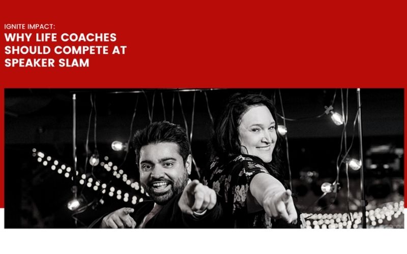 Ignite Impact: Why Life Coaches Should Compete at Speaker Slam